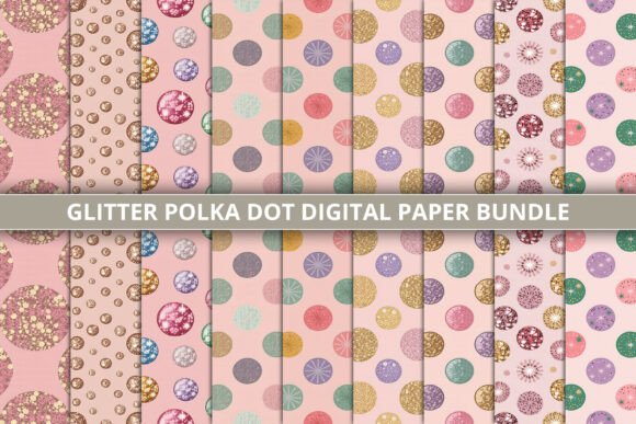 Download Glitter Polka Dot Digital Paper Bundle - Paper Collection