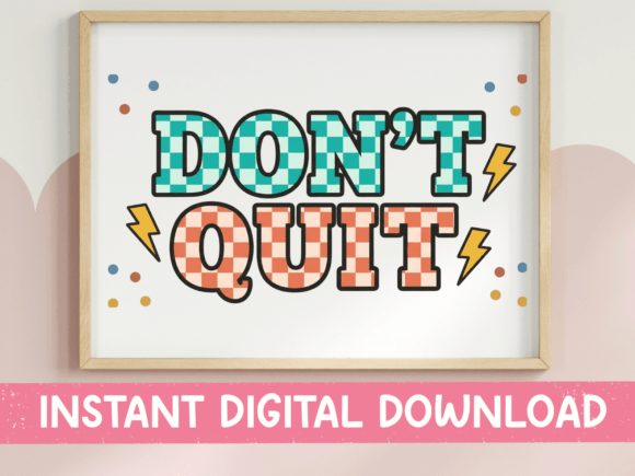 Download Don't Quit Retro Checker Bold SVG - Bold Collection